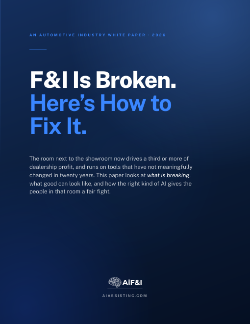 Cover of F&I Is Broken. Here's how to fix it.